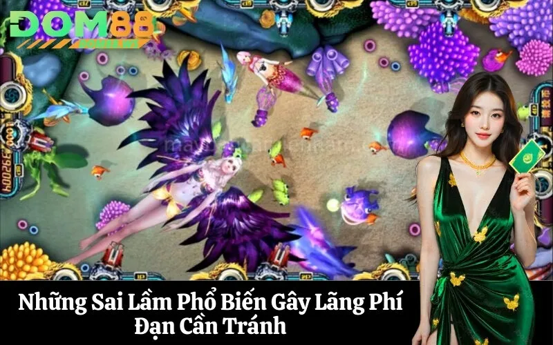 Những Sai Lầm Phổ Biến Gây Lãng Phí Đạn Cần Tránh